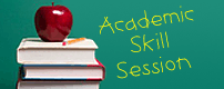 Academic Skills Session