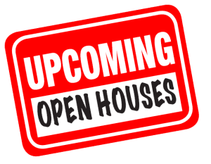 Upcoming Open Houses sign