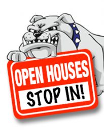 OPEN HOUSES - STOP IN!