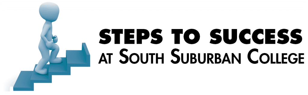 STEPS TO SUCCESS at South Suburban College