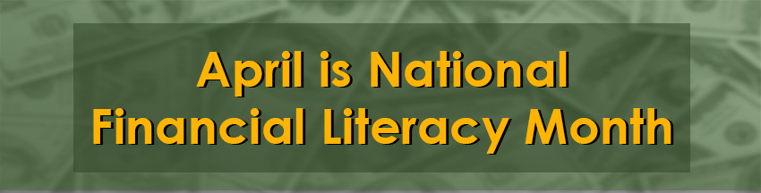 April is National Financial Literacy Month header