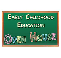 A featured graphic for Early Childhood Education Open House