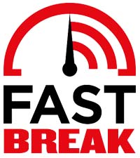 A graphic that says, "Fast Break".